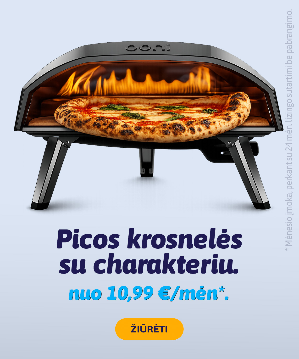 Picos krosnelės internetu pigiau. Net 24 mėn. lizingas be pabrangimo.
