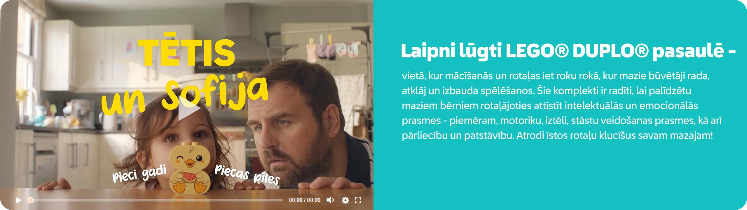 Sveiki atvykę į LEGO® DUPLO®. Pamatykite, kaip žaidimas tampa pažinimu.